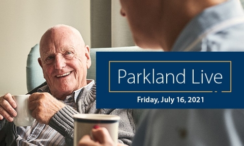 Parkland Live:  Conversation with Home and Community Care Support Services