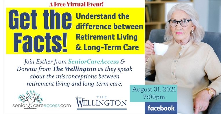 The Wellington August Webinar - Understanding the Difference Between Retirement Living & Long-Term Care